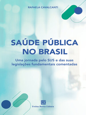 cover image of Saúde Pública no Brasil